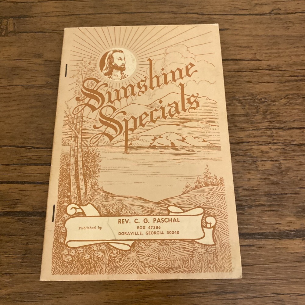 Sunshine Specials By Rev C G Paschal VTG PB Hymnal 1969